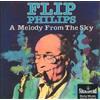 Flip Philips Melody From the Sky (CD)