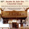Maddy Prior and Awake & Join the Cheerful Choir: Gallery Hymns and Carols from t