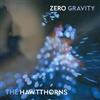 The HawtThorns Zero Gravity (CD) Album Digipak