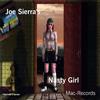Joe Sierra Nasty Girl (CD)