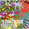 Only a Visitor Technicolour Education (CD)