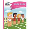 Charlotte Guillain Ada Reading Planet - Huff, Puff - Pink B: Comet S (Tascabile)