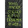 Thomas Pynchon Clemens Setz Jürg L Sterblichkeit und Erbarmen (Copertina rigida)