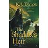 K. J. Taylor The Shadow's Heir (Tascabile) Risen Sun