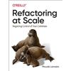 Maude Lemaire Refactoring at Scale (Tascabile)