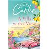 One More Chapter A Villa with a View: Experience a sizzling summer romance like no other in this 2025 must-read novel!: Book 11