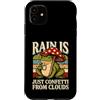 Rain Frog Mushroom Lover Custodia per iPhone 11 La pioggia è solo coriandoli dalle nuvole Rana
