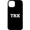 TRX For Beginners / TRX Distressed Moder Custodia per iPhone 15 Plus TRX Design per principianti TRX/carattere moderno, invecchiato