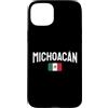 Michoacan Mexico Gifts Custodia per iPhone 15 Plus Michoacan - Bandiera del Messico Heritage Pride