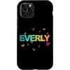 Everly Figlia Sorella idee regalo di com Custodia per iPhone 11 Pro Everly - Bellissimo nome con farfallas
