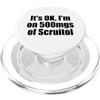 Inappropriate Humor Co. Va bene Sono Su 500 Mgs Di Scruitol Avvitare Tutto PopSockets PopGrip per MagSafe