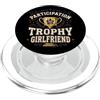 Nice Effort Designs Participation Trophy Girlfriend Funny Sarcastic Vintage PopSockets PopGrip per MagSafe