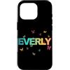 Everly Figlia Sorella idee regalo di com Custodia per iPhone 16 Pro Everly - Bellissimo nome con farfallas