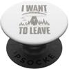 Alien Extraterrestrial Sci-Fi UFO Space Voglio Lasciare Alien UFO Spazio Strano Extraterrestre PopSockets PopGrip Adesivo