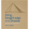 Floris Books String, Straight-edge and Shadow: The Story of Geometry