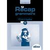 EDISCO Récap grammaire. Corriges. Per le Scuole superiori. Con e-book. Con espansione online (Vol. 1-2)