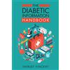 Shirley Vincent The Diabetic Information Handbook (Tascabile)
