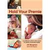 Jill Bergman Hold Your Prem (Tascabile)