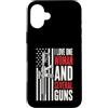 Funny Shooting Gifts Custodia per iPhone 16 Plus Design divertente con scritta I Love One Woman And Diverse Guns