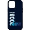 Birth Since September 2008 Retro Vintage Custodia per iPhone 12 Pro Max Settembre 2008 Anno 2008 Retro 2008 Vintage Edizione Limitata