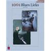 Cherry Lane Music Co ,U.S. 1001 Blues Licks: For All Treble Clef Instruments