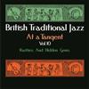 Various Artists British Traditional Jazz at a Tangent: Rarities and Hidden (CD)
