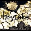 Dry Lake Live at Kyi Yo (CD)