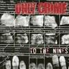 Only Crime To the Nines (CD) Album