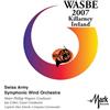 Swiss Army Symphonic Wind Orchestra-2007 Wasbe: Ki CD NUOVO