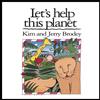 Kim and Jerry Brodey Let's Help This Planet (CD)
