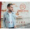 Derek Ryan The Fire (CD) Album