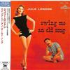 JULIE LONDON SWING ME AN OLD SONG JP MINI LP CD NUOVO