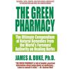 James A Duke Green Pharmacy (Tascabile) Green Pharmacy