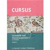 Buchner, C.C. Verlag Cursus A neu Grammatik- und Übersetzungstrainer 2: mit Lösungen. Zu den Lektionen 21-32