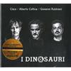 Cisco / Cottica / Rubbiani - I Dinosauri - Cd