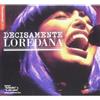 Loredana Berte' - Decisamente Loredana - Cd