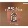 Artisti Vari - Il Ballo Del Mattone - Gold Italian Collection - Cd