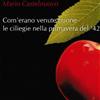 Mario Castelnuovo - Com'erano Venute Buone Le Ciliegie - Cd