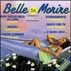 Artisti Vari - Belle Da Morire - Vol. 2 - Versioni Originali - Cd