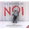 Di Battista S. / D. Rea / D.rosciglione / R.gatto - Noi - Cd