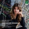 Liberati Lucrezia - C. Wieck-schumann, A. Von Henselt: Crossing Roads - Cd