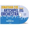 Artchipel Orchestra & Jonathan Coe - Live At Jazzmi Festival Milan 2021 - Cd