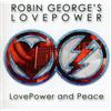 Robin George - Love Power And Peace - Cd