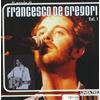 Francesco De Gregori - Il Mondo Di F.de Gregori Vol.1 - Cd