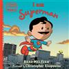 DIAL I am Superman