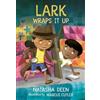 Natasha Deen Lark Wraps It Up (Tascabile) Orca Echoes