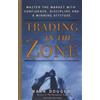 Mark Douglas Trading in the Zone (Copertina rigida)