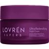 Lovren superb ultra-redensifying crema notte ridensificante 50 ml