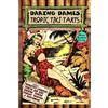 Mini Komix Daring Dames: Tropic Tiki Tarts (Tascabile)