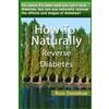 Russ Donohue How To Naturally Reverse Diabetes (Tascabile)